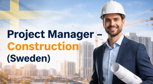 Project Manager – Construction (Sweden)